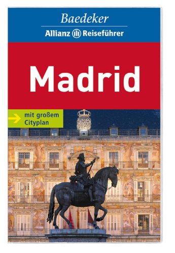 City Travel Guides Discounted  Bücher : Madrid. Baedeker Allianz Reiseführer: El Escorial. Segovia. Toledo. Viele aktuelle Tips, Hotels, Restaurants
