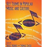 key terms in popular music and culture blackwell guides