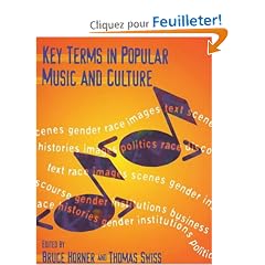 Key Terms in Popular Music and Culture