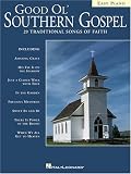 Good Ol' Southern Gospel: Easy Piano