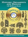 Historic Ornaments and Designs CD-ROM and Book (Dover Pictorial Archive)