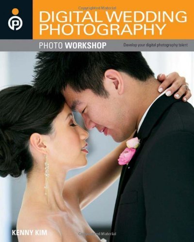 Digital Wedding Photography Photo Workshop by Kim, Kenny (May 24, 2011) Paperback