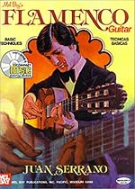 Mel Bay's Flamenco Guitar: Basic Techniques/Tecnicas Basicas with CD (Audio) (Technicas Basicas)