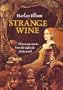 Strange Wine: Fifteen new stories from the nightside of the world