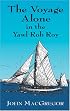 Voyage Alone in the Yawl Rob Roy