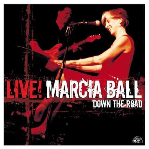 Marcia Ball - Live! Down the Road - Zortam Music