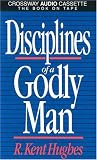 Disciplines of a Godly Man