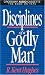 Disciplines of a Godly Man