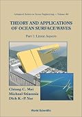 Theory and Applications of Ocean Surface Waves (Advanced Series on Ocean Engineering)