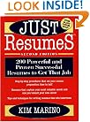 Just Resumes: 200 Powerful and Proven Successful Resumes To Get That Job, 2nd Edition