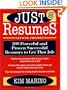 Just Resumes: 200 Powerful and Proven Successful Resumes To Get That Job, 2nd Edition