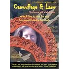 Camouflage and Lace: My Journey With a Windbender by  Diane Ford Wood 