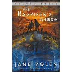 The Bagpiper's Ghost: Tartan Magic, Book Three