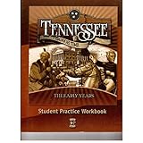 tennessee through time the early years student workbook