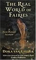 The Real World of Fairies, Revised Edition: A First-Person Account
