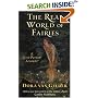 The Real World of Fairies, Revised Edition: A First-Person Account