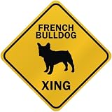 ONLY  FRENCH BULLDOG XING  CROSSING SIGN DOG