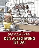 Der Aufschwung ist da! - Achim Greser