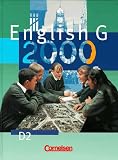 Produkt-Bild: English G 2000, Ausgabe D, Bd.2, Sch&uuml;lerbuch, 6. Schuljahr: 6. Schuljahr. F&uuml;r Nordrhein-Westfalen, Sachsen, Th&uuml;ringen, Schleswig-Holstein, Hamburg, Rheinland-Pfalz, Saarland und Hessen