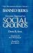 Literature Suppressed on Social Grounds (Banned Books) by Dawn B. Sova ISBN 081603303X