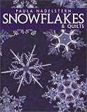 Snowflakes & Quilts