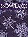 Snowflakes & Quilts