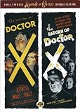 Doctor X (1932) & the Return of Doctor X (1939) - Authentic Region 1 DVD From Warner Brothers Starring Humphrey Bogart, Lionel Atwill, Fay Wray, Lee Tracy, Preston S Foster, Rosemary Lane, Dennis Morgan, John Litel, Huntz Hall & Directed By Michael Curtiz and Vincent Sherman.