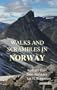 Walks and Scrambles in Norway