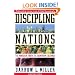 Discipling Nations: The Power of Truth to Transform Cultures