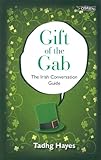 Gift of the gab : the Irish conversation guide