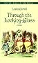 Through the Looking-Glass (Dover Thrift Editions)
