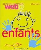 Les Meilleures adresses Web : Enfants