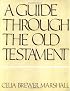 A Guide Through the Old Testament