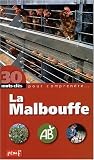 La malbouffe : La s�curit� alimentaire