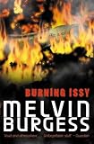 Burning Issy (Puffin Teenage Fiction)