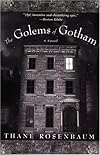 The Golems of Gotham: A Novel