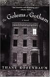 The Golems of Gotham: A Novel