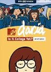 Daria: Is It College Yet?