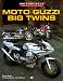 Moto Guzzi Big Twins (Motorcycle Color History) by Greg Field