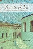 Voices In The Past : English Literature And Archaeology
