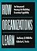 How Organizations Learn: An Integrated Strategy for Building Learning Capability