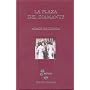 LA PLAZA DEL DIAMANTE (Spanish Edition)