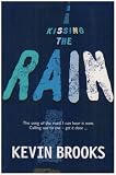 Kissing The Rain
