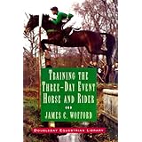 Training the Three-day Event Horse and Rider