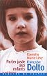 Parler juste aux enfants