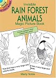 Invisible Rain Forest Animals Magic Picture Book (Dover Little Activity Books)