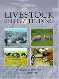 Livestock Feeds and Feeding (5th Edition)