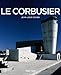 Le Corbusier (Taschen Basic Art Series)