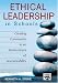 Ethical Leadership in Schools: Creating Community in an Environment of Accountability...