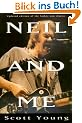 Neil and Me - Revised Edition